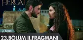Hercai 23. Bölüm 2. Fragmanı
