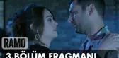 Ramo 3. Bölüm Fragmanı