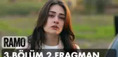 Ramo 3. Bölüm 2. Fragman