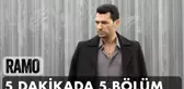5 dakikada Ramo'nun 5. Bölümü