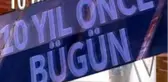 10 yıl önce bugün neler oldu ?