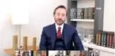 İletişim Başkanı Fahrettin Altun: 