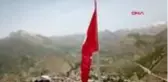 Teröristlerin 'girilmez' dediği Kato Dağı'nda 150 metrekarelik Türk bayrağı göndere çekildi