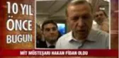 10 yıl önce bugün neler oldu ?