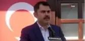 Bakan Kurum: 