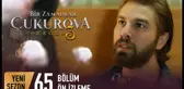 Bir Zamanlar Çukurova 65. Bölüm Ön İzleme
