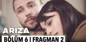 Arıza 6. Bölüm 2. Fragman