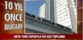 10 yıl önce bugün neler oldu