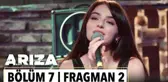 Arıza 7. Bölüm 2. Fragman