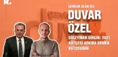 Duvar Özel... Süleyman Girgin: 2021 bütçesi askıda ekmek bütçesidir