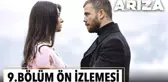 Arıza 9. Bölüm Ön İzlemesi