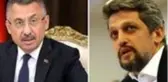 HDP'li Garo Paylan'la Cumhurbaşkanı Yardımcısı Oktay arasında 'şikayet' tartışması: Belgeleri ortaya koyarız