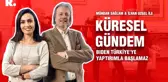 Küresel Gündem… İlhan Uzgel: Biden Türkiye'ye yaptırımla başlamaz