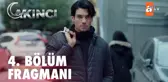 Akıncı 4. Bölüm Fragmanı