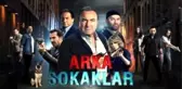 Arka Sokaklar hangi yıl başladı, kaç yıldır var? Arka Sokaklar ne zaman başladı, kaç bölüm oldu? Kanal D Arka Sokaklar kaç senedir oynuyor?