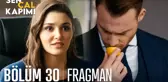 Sen Çal Kapımı 30. Bölüm Fragmanı