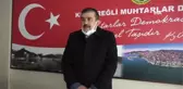 Erlat, Muhtarlar Derneği'ne adaylığını açıkladı