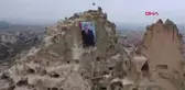 NEVŞEHİR UÇHİSAR KALESİNE CUMHURBAŞKANI ERDOĞAN'IN FOTOĞRAFI ASILDI