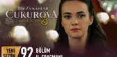 Bir Zamanlar Çukurova 92. Bölüm 2. Fragman