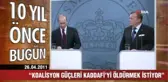 10 Yıl önce bugün neler oldu?
