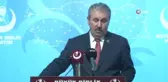 BBP Genel Başkanı Destici: , 