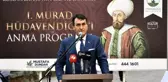Murat Hüdavendigar, Kosova'dan sonra Bursa'da da anıldı