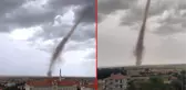 Ankara'da hortum paniği! 10 dakika süren korku dolu anlar kameralara yansıdı