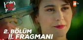 Kalp Yarası 2 .Bölüm 2. Fragmanı | 