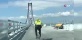 Çanakkale Köprüsü'nü bisikletle geçen ilk kişi oldu