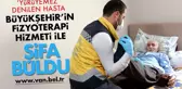 'Yürüyemez' denilen hasta Van Büyükşehir Belediyesi'nin fizyoterapi hizmetiyle şifa buldu