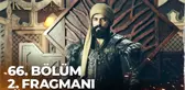 Kuruluş Osman 66. Bölüm 2. Fragmanı | İntikam ateşi!