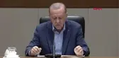 ERDOĞAN: CHP ZİHNİYETİNİN VESAYET ZİHNİYETİ OLDUĞUNUN AÇIK BİR İTİRAFIDIR