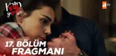 Kalp Yarası 17. Bölüm Fragmanı