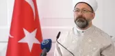Diyanet İşleri Başkanı Erbaş: 