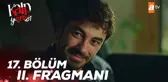Kalp Yarası 17. Bölüm 2. Fragmanı | Yangın var!