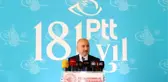 Ulaştırma ve Altyapı Bakanı Karaismailoğlu, PTT'nin 181. kuruluş yıldönümünü kutladı (1)