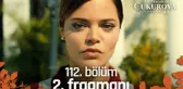 Bir Zamanlar Çukurova 112. Bölüm 2. Fragmanı | 