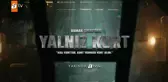 Yalnız Kurt dizisinin konusu nedir, oyuncuları kimler? Yalnız Kurt ne zaman başlayacak?