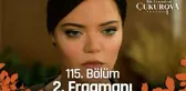 Bir Zamanlar Çukurova 115. Bölüm 2. Fragmanı | 