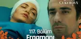 Bir Zamanlar Çukurova 117. Bölüm Fragmanı | Hastamızın kalbi durdu!