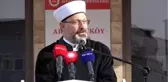 Diyanet İşleri Başkanı Ali Erbaş Arnavutköy'de Kur'an Kursu açılışına katıldı