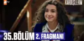 Kardeşlerim 35 Bölüm 2. Fragmanı | 