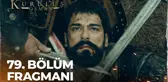 Kuruluş Osman 79. Bölüm Fragmanı | 