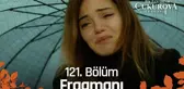 Bir Zamanlar Çukurova 121. Bölüm Fragmanı | Saniye ve Gülten'in cenazesi!