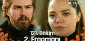 Bir Zamanlar Çukurova 121. Bölüm 2. Fragmanı | 