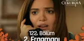 Bir Zamanlar Çukurova 122. Bölüm 2. Fragmanı | 