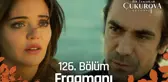 Bir Zamanlar Çukurova 126. Bölüm Fragmanı | 