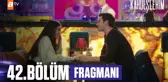 Kardeşlerim 42. Bölüm Fragmanı