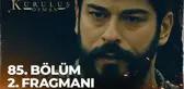 kuruluş Osman 85. Bölüm 2. Fragmanı | Aksın zalimlerin kanı!