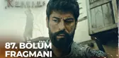 Kuruluş Osman 87. Bölüm Fragmanı | Osman Bey'e tuzak!